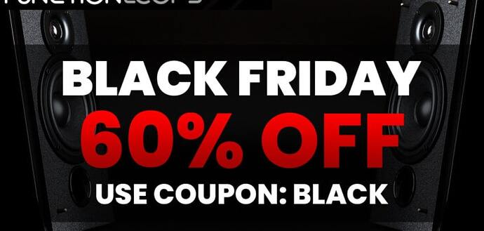 Function Loops Black Friday