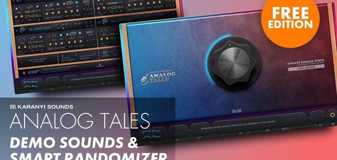 Karanyi Sounds Relaeses Analog Tales FREE Edition