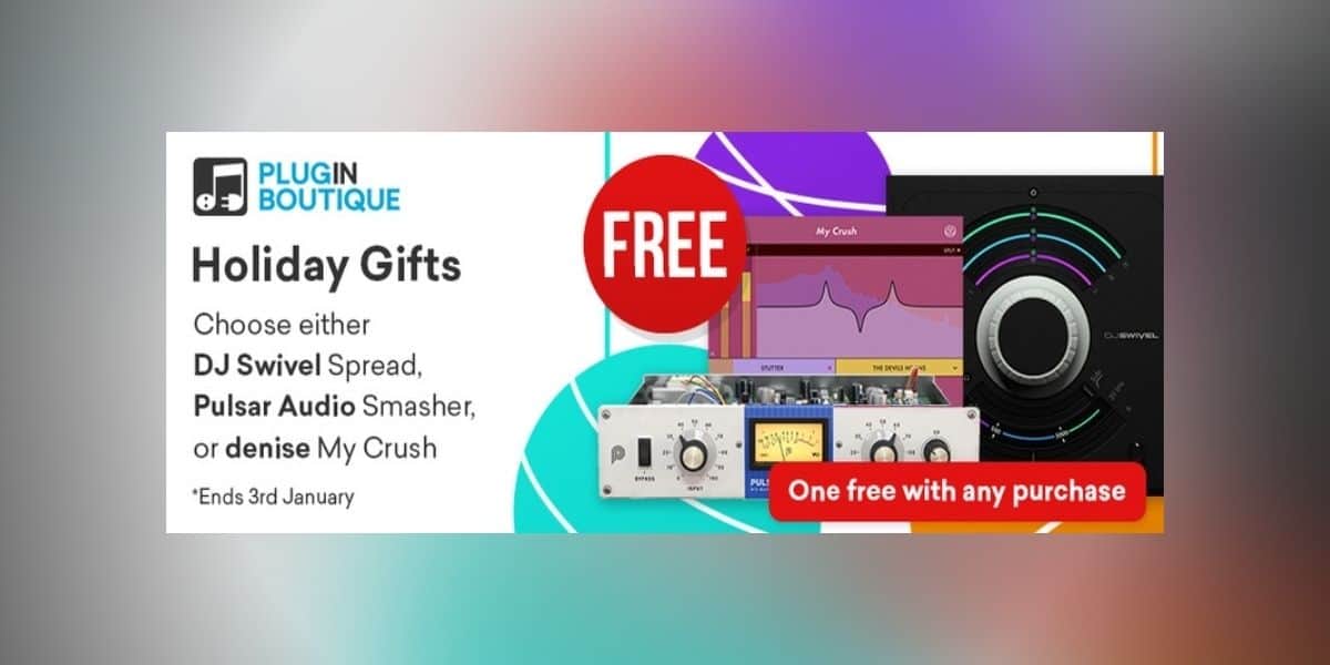 Plugin Boutique Holiday Gifts: FREE Plugin With Any Purchase